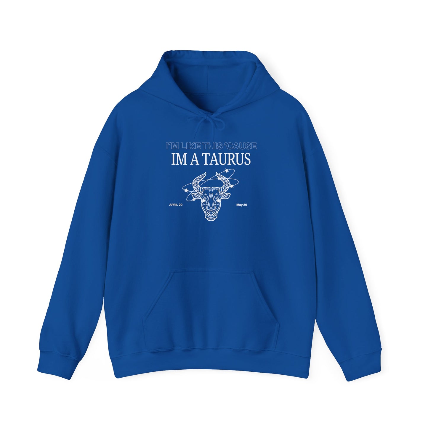TAURUS SZN HOODIE - IM A TAURUS